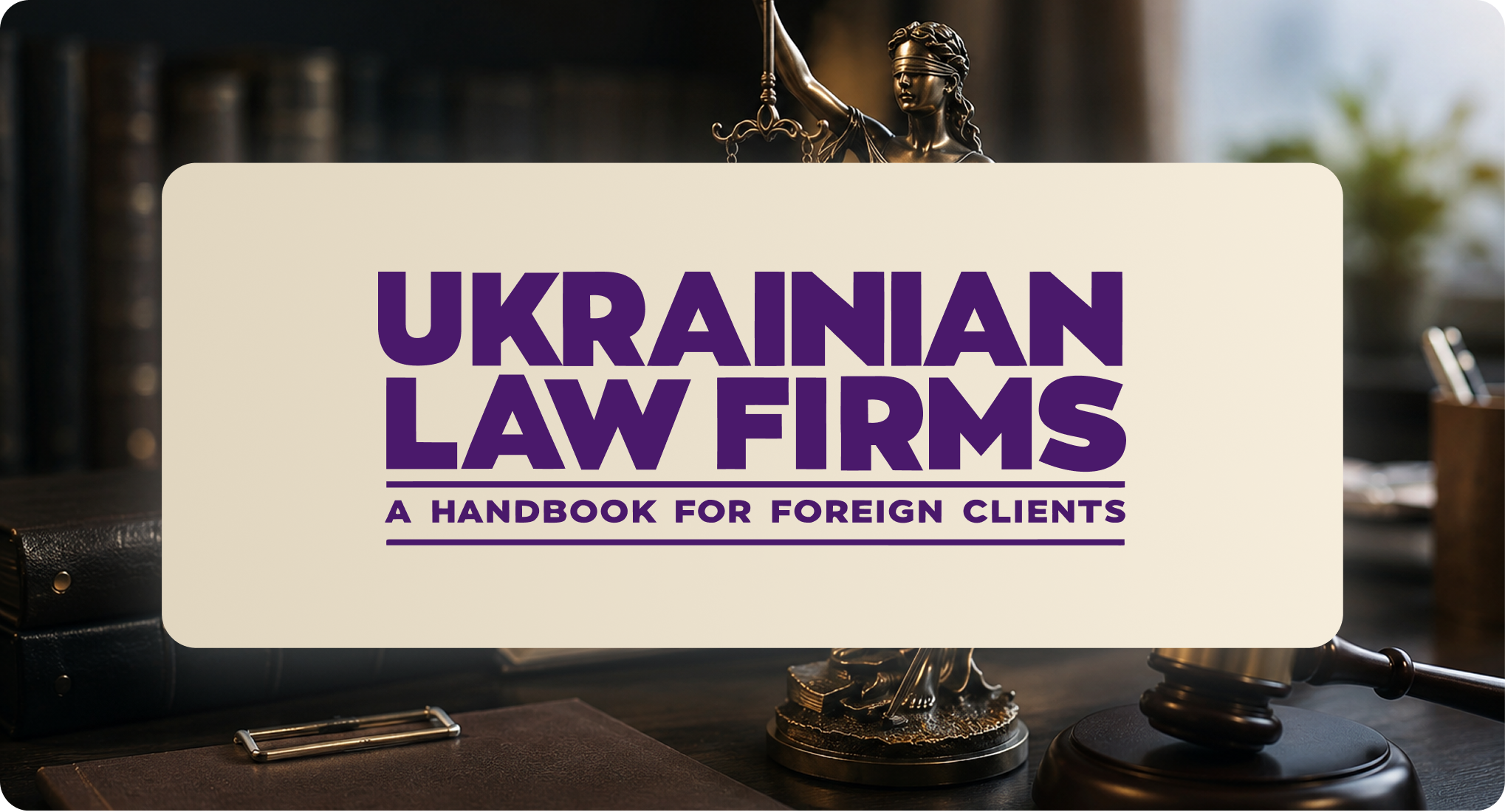 ‘Ukrainian Law Firms’ features Advance Partners’ analysis of Ukraine’s copyright law reform